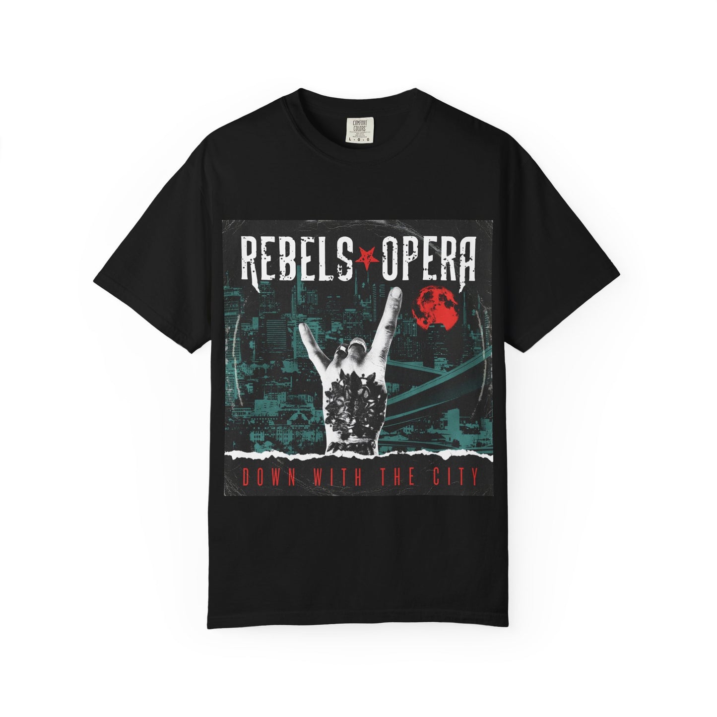 Rebels & Opera "Down With The City" T-Shirt