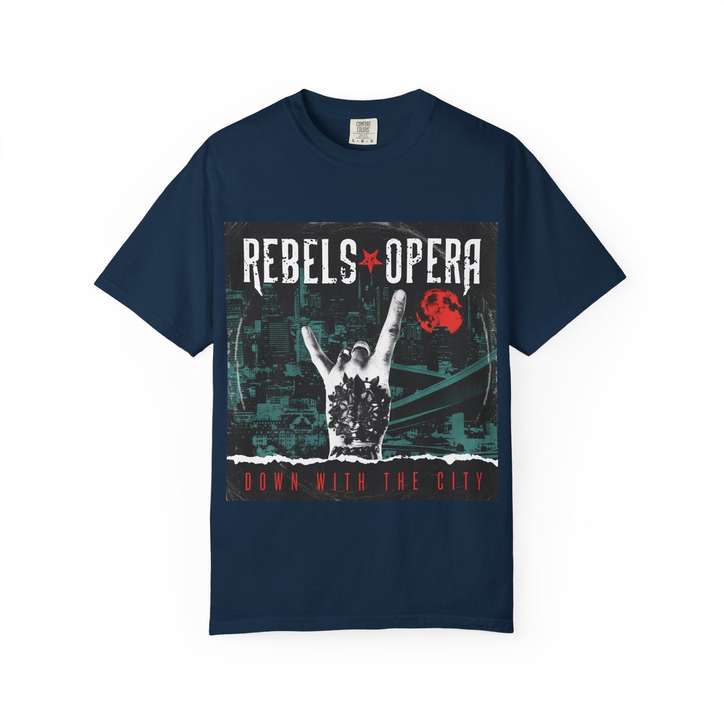 Rebels & Opera "Down With The City" T-Shirt
