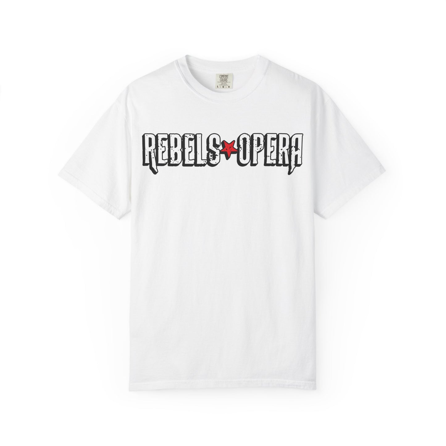 Rebels Opera Unisex Garment-Dyed T-shirt