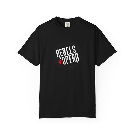 Rebels Opera Unisex Garment-Dyed T-shirt